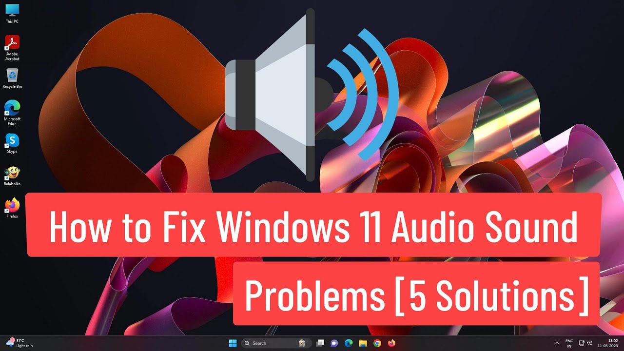 Soluciones para problemas de audio en Windows 11