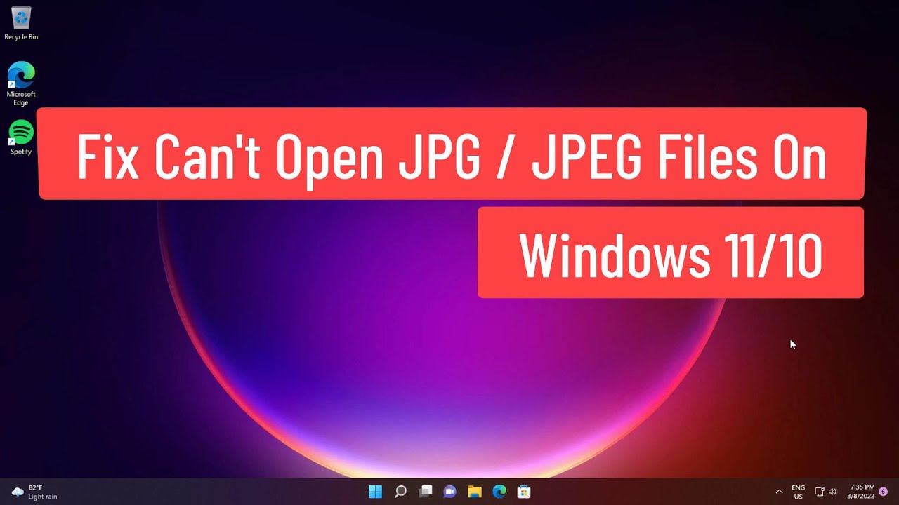 Solución para abrir archivos JPG / JPEG en Windows: tutorial en vídeo