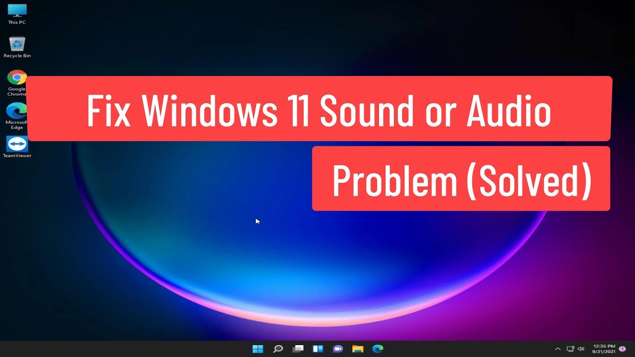 Arreglar Windows 11 Problema de Sonido o Audio (Solucionado)