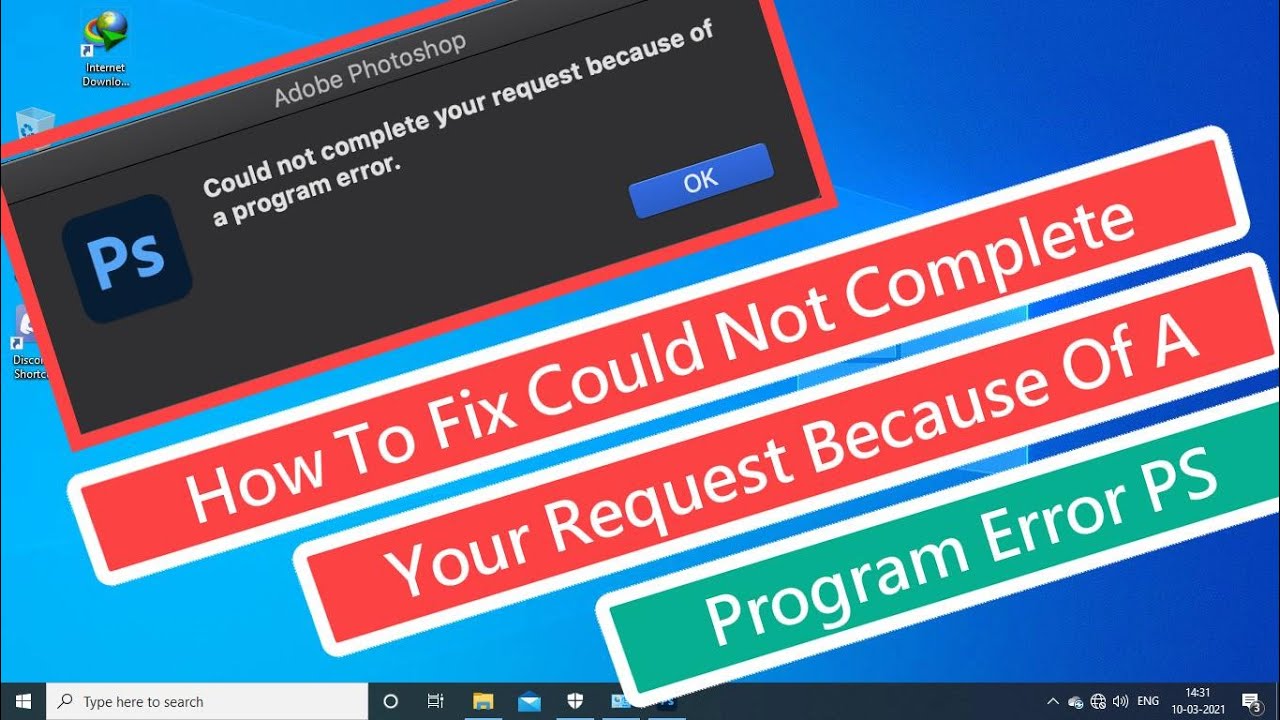 Cómo solucionar el error Could Not Complete Your Request Because Of A Program Error en Photoshop