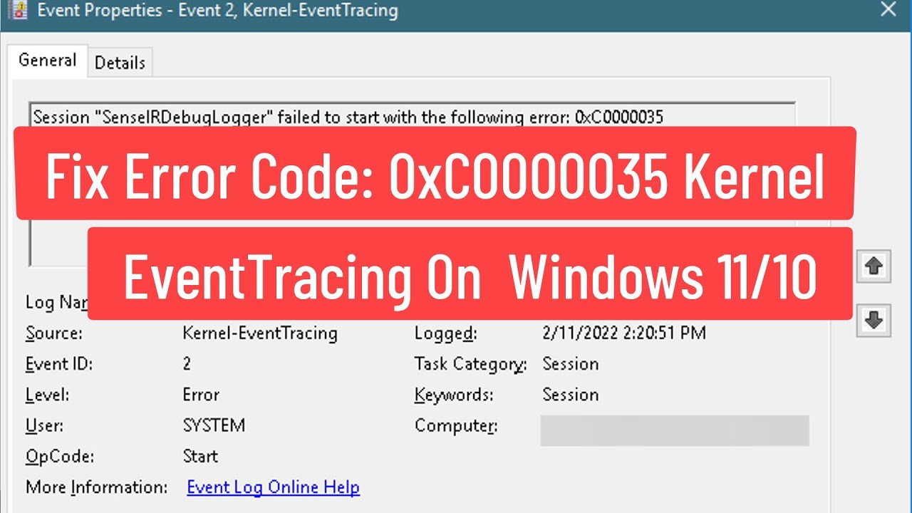 Arreglar Error Code 0XC0000035: Seguimiento de eventos del kernel en Windows 11/10. (90 caracteres)