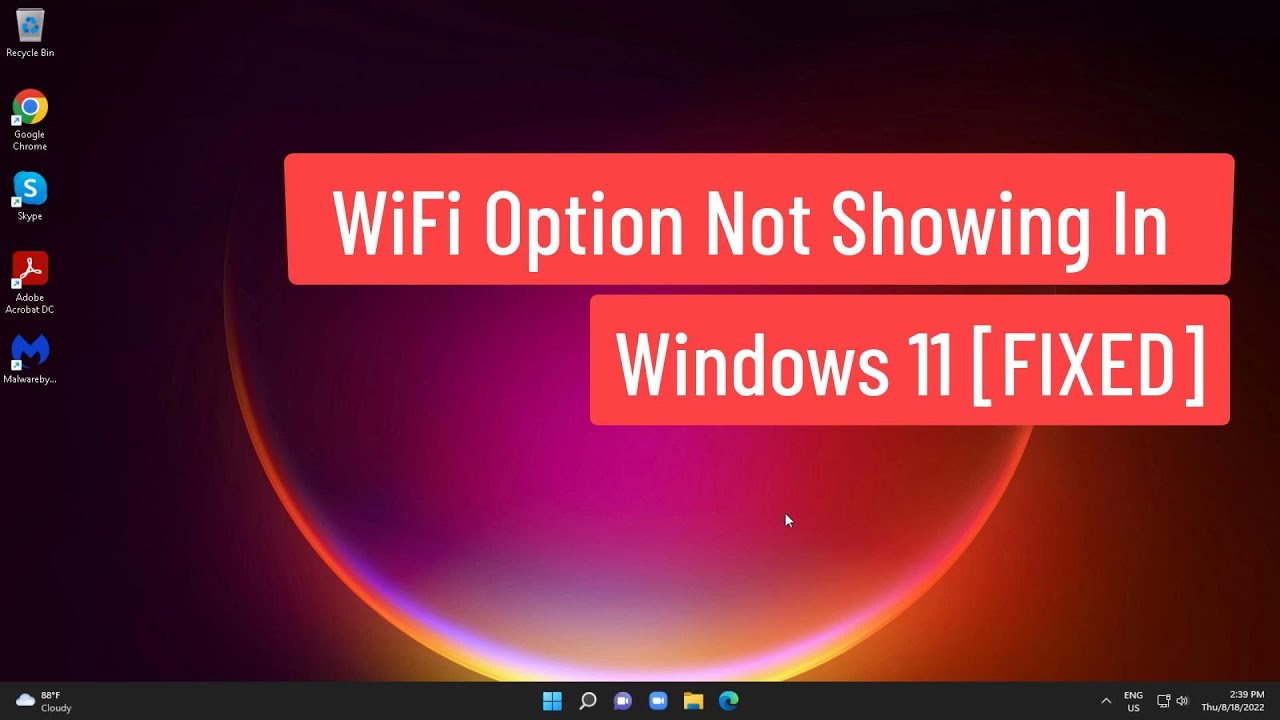 No se muestra la opción de Wi-Fi en Windows 11