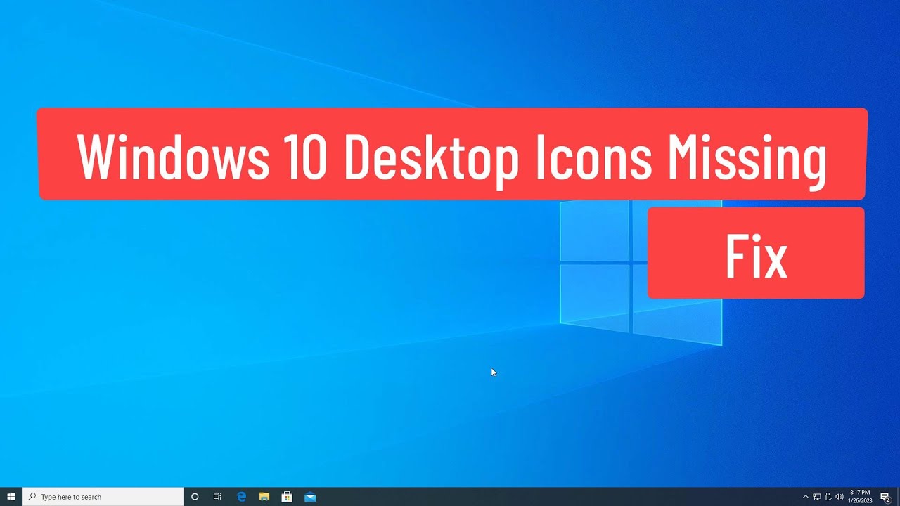 Solución para los iconos de escritorio que faltan en Windows 10
