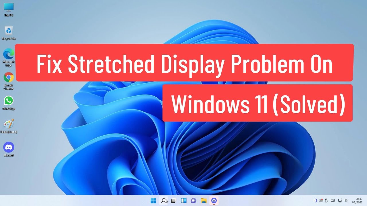 Cómo solucionar el problema de la pantalla estirada en Windows 11 (solucionado)