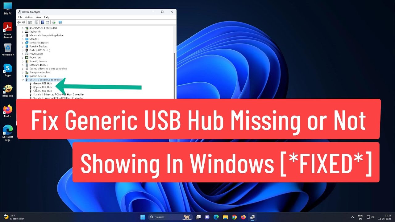 Solución: Reparar problema: USB Hub Genérico no aparece en Windows