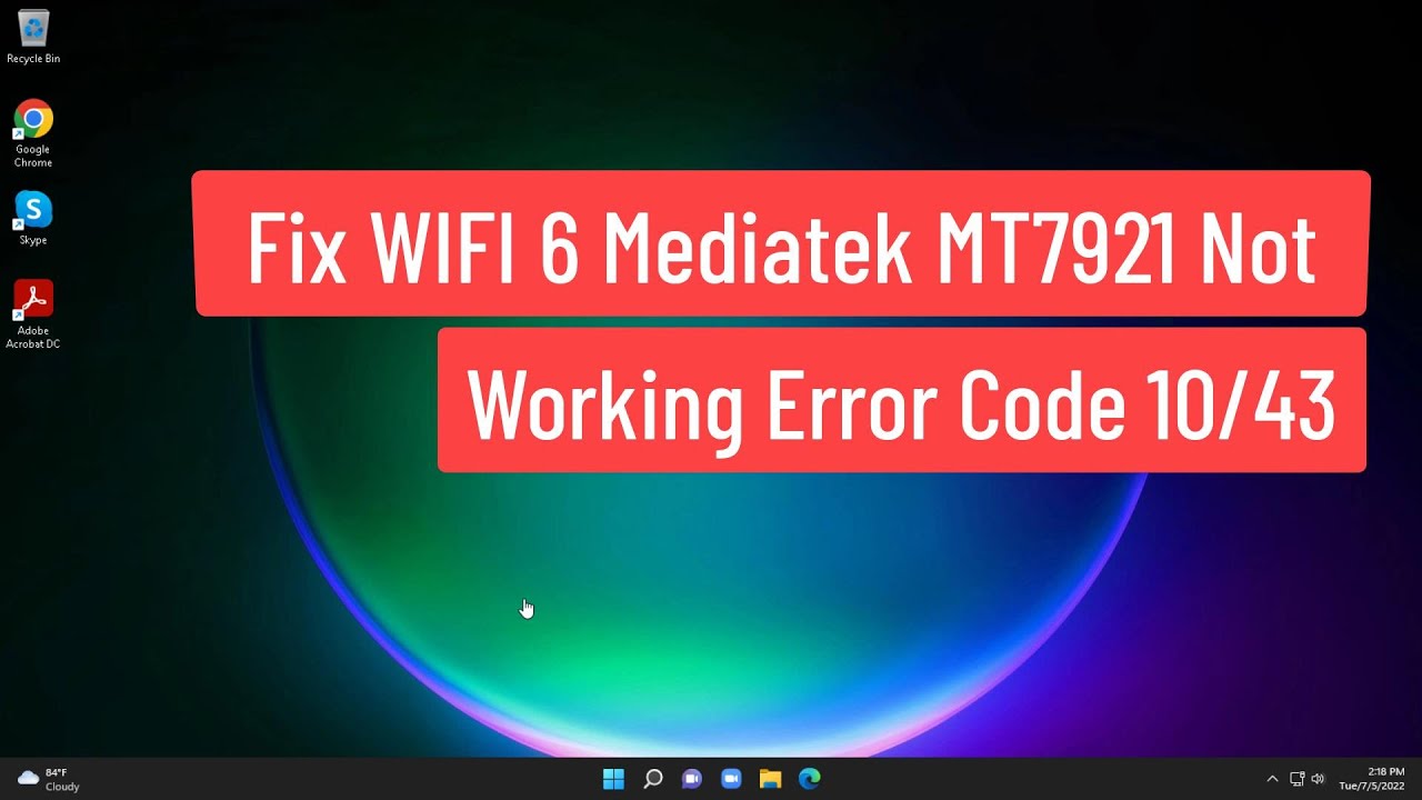 Solución para error de conexión WIFI Mediatek MT7921