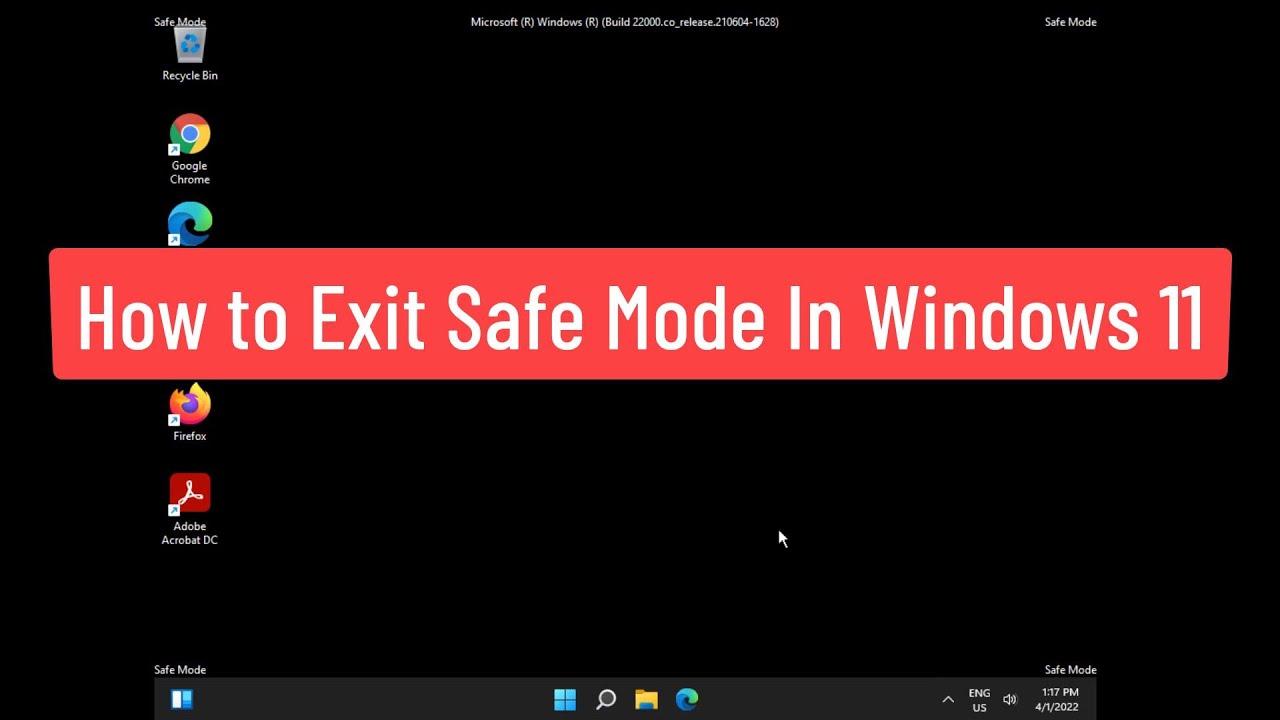 Salir del Modo Seguro Windows 11