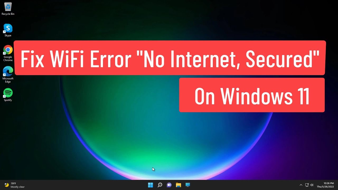 Solución para error de WiFi Sin acceso a Internet, seguro en Windows 11