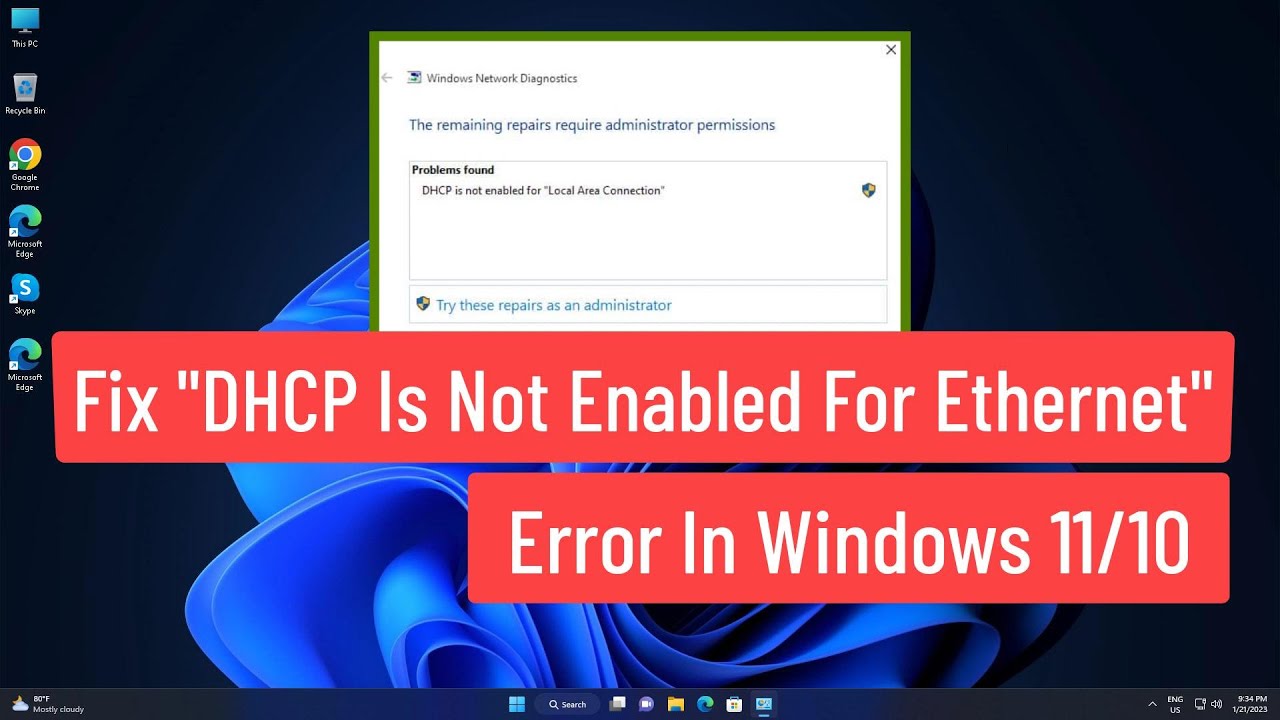 Solución error ‘DHCP no está habilitado para Ethernet’ en Windows 11/10