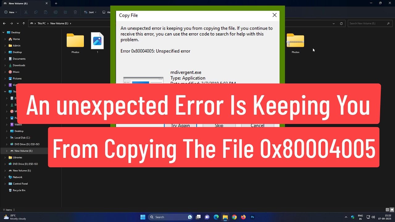 Error inesperado al copiar archivo: 0x80004005 – Error no especificado