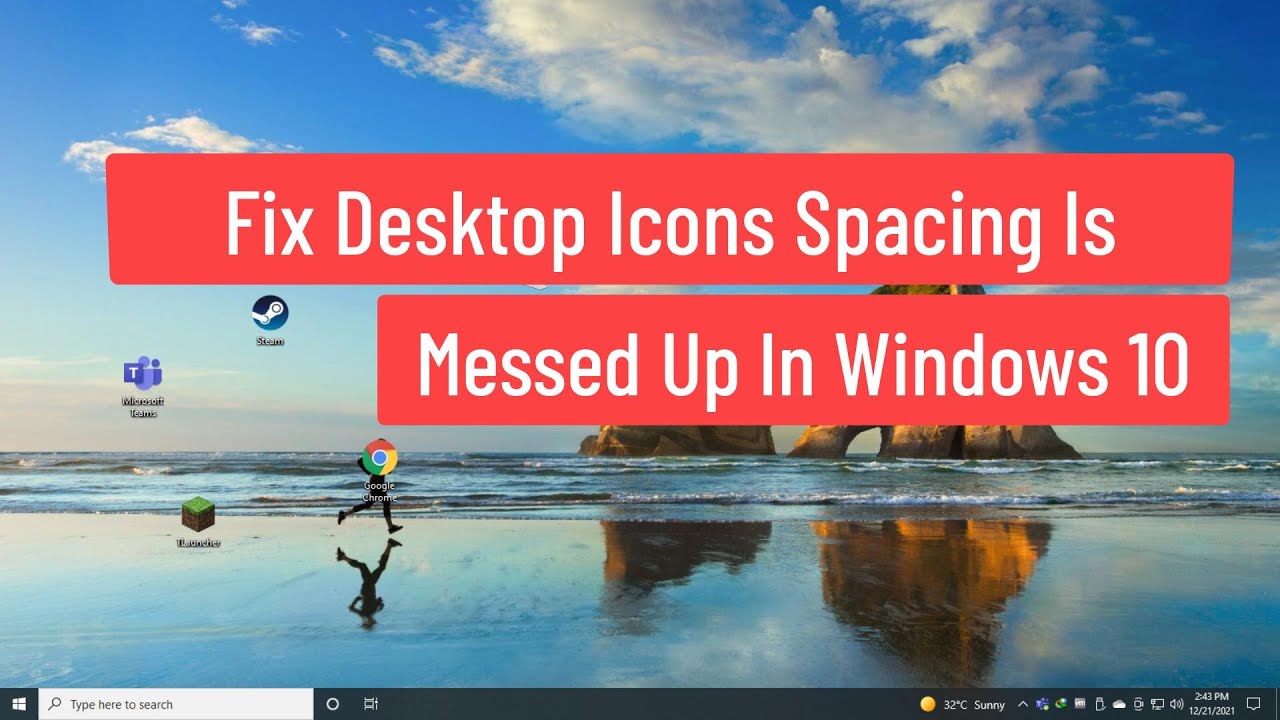 Arreglar el espaciado de los iconos del escritorio en Windows 10
