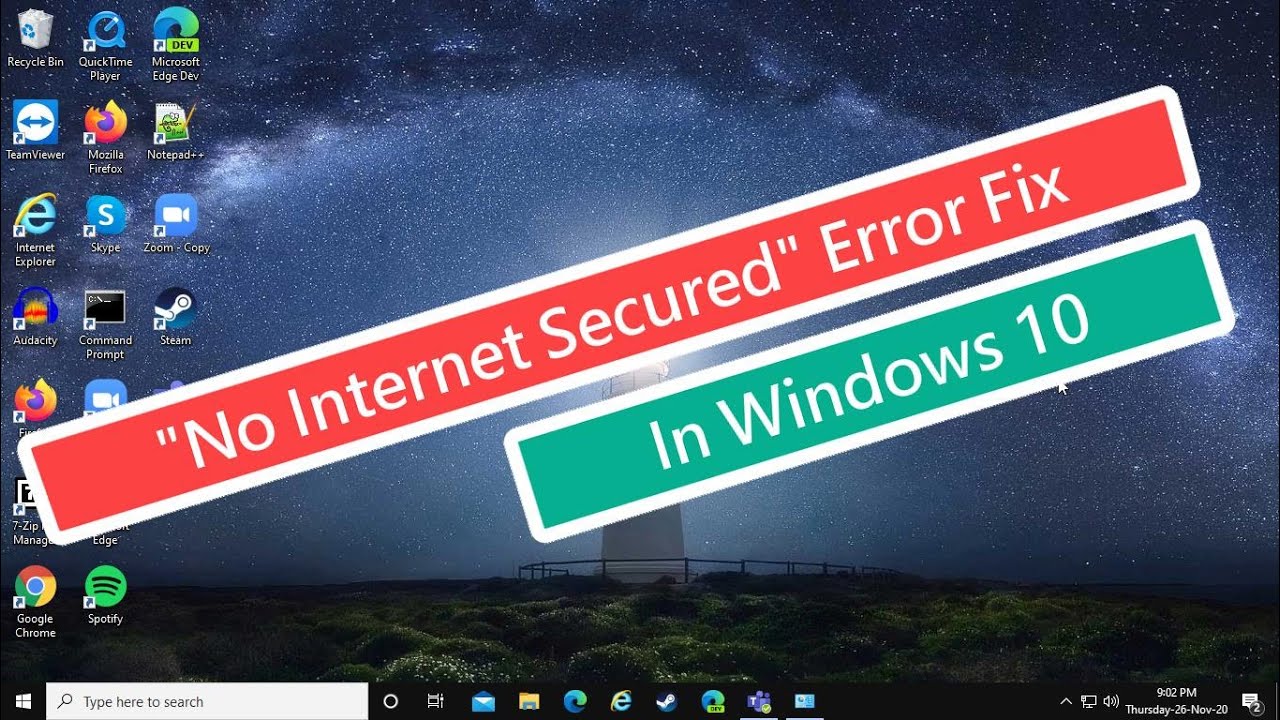 No Internet Secured Error Fix – Windows 10