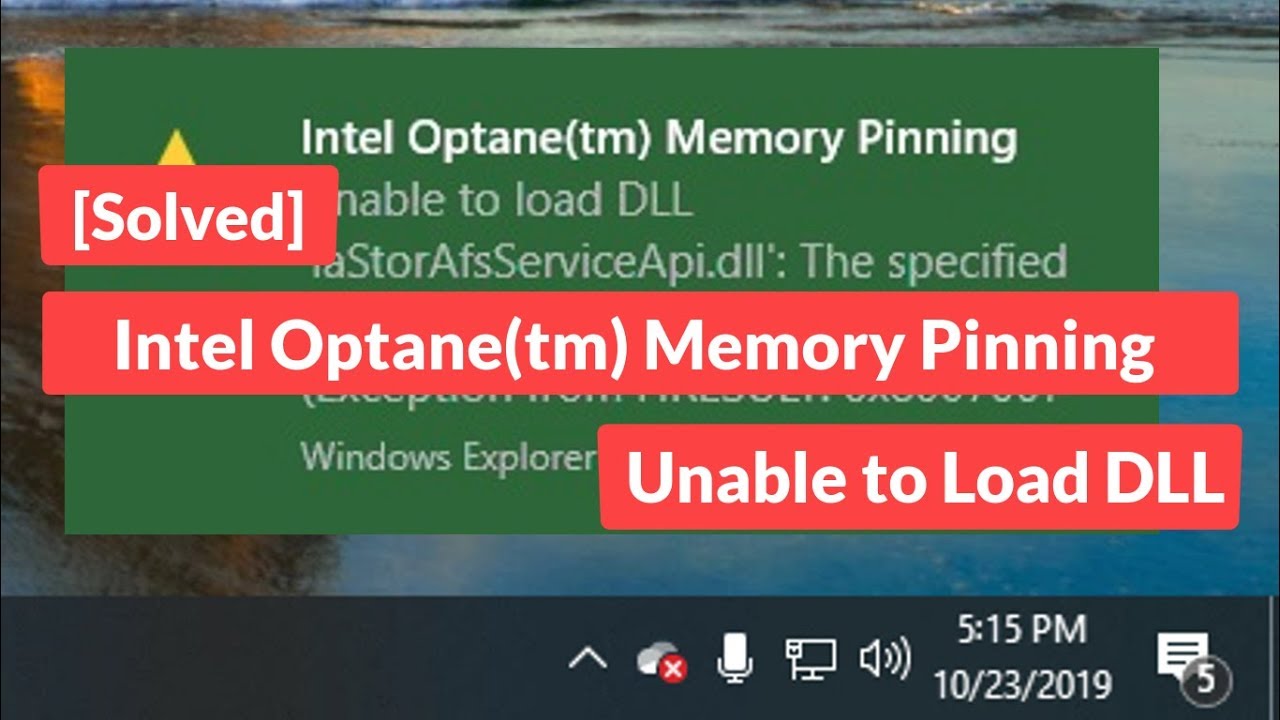 Error de carga DLL en Intel Optane Memory Pinning en Windows. (87 caracteres)