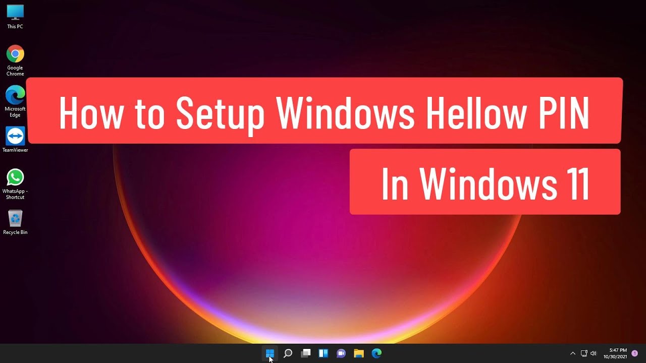 Configurar PIN de Windows Hello en Windows 11