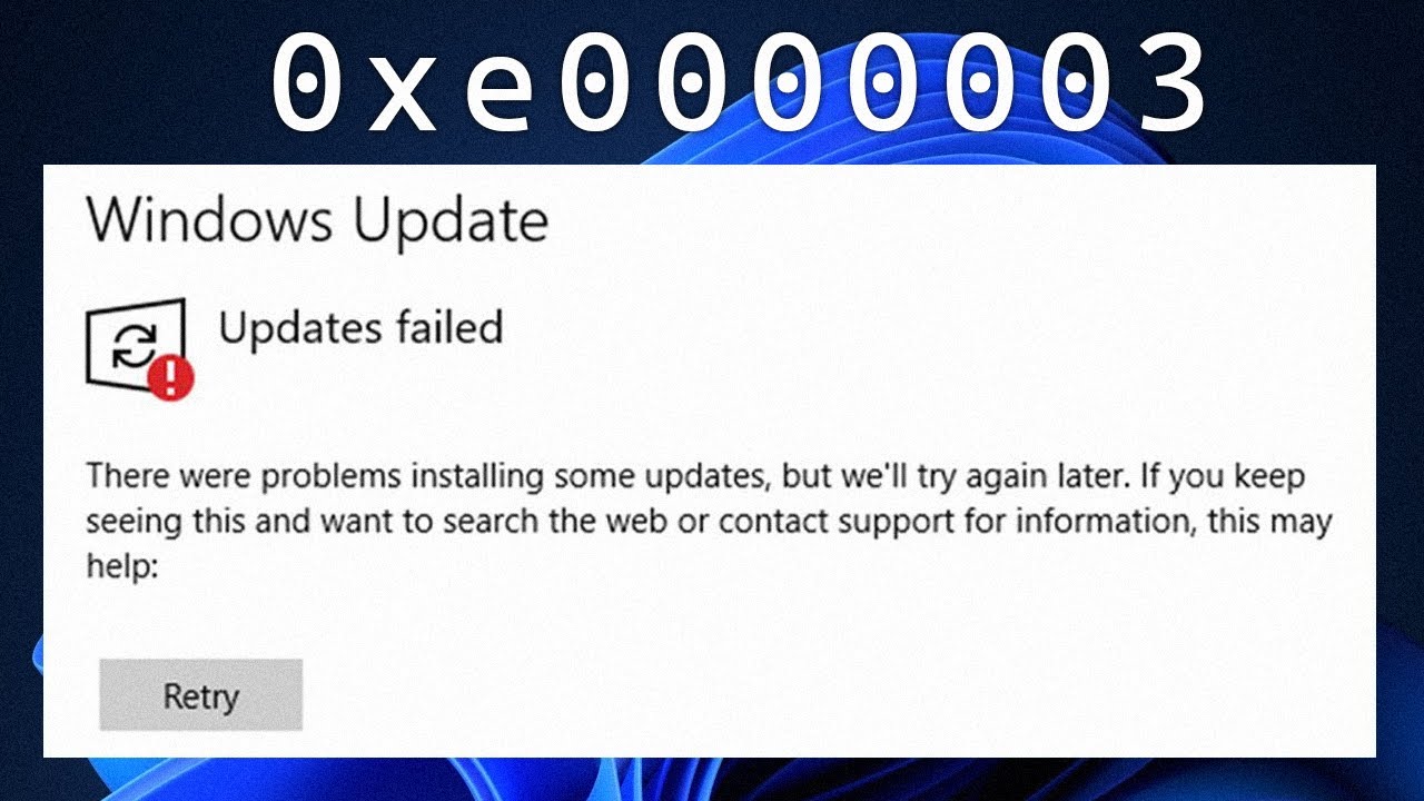 Soluciones para corregir el error de actualización de Windows 0xe00003