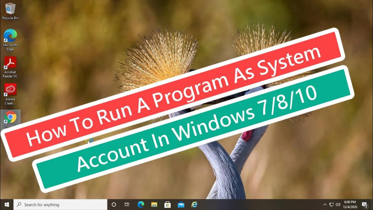 Ejecutar programa como cuenta SYSTEM en Windows 7/8/10