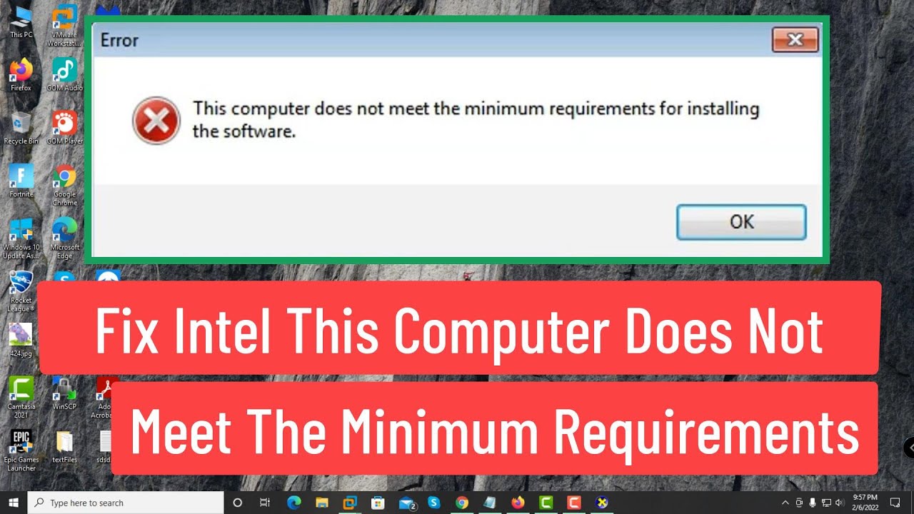 Intel: No cumplimiento de los requisitos mínimos de instalación.