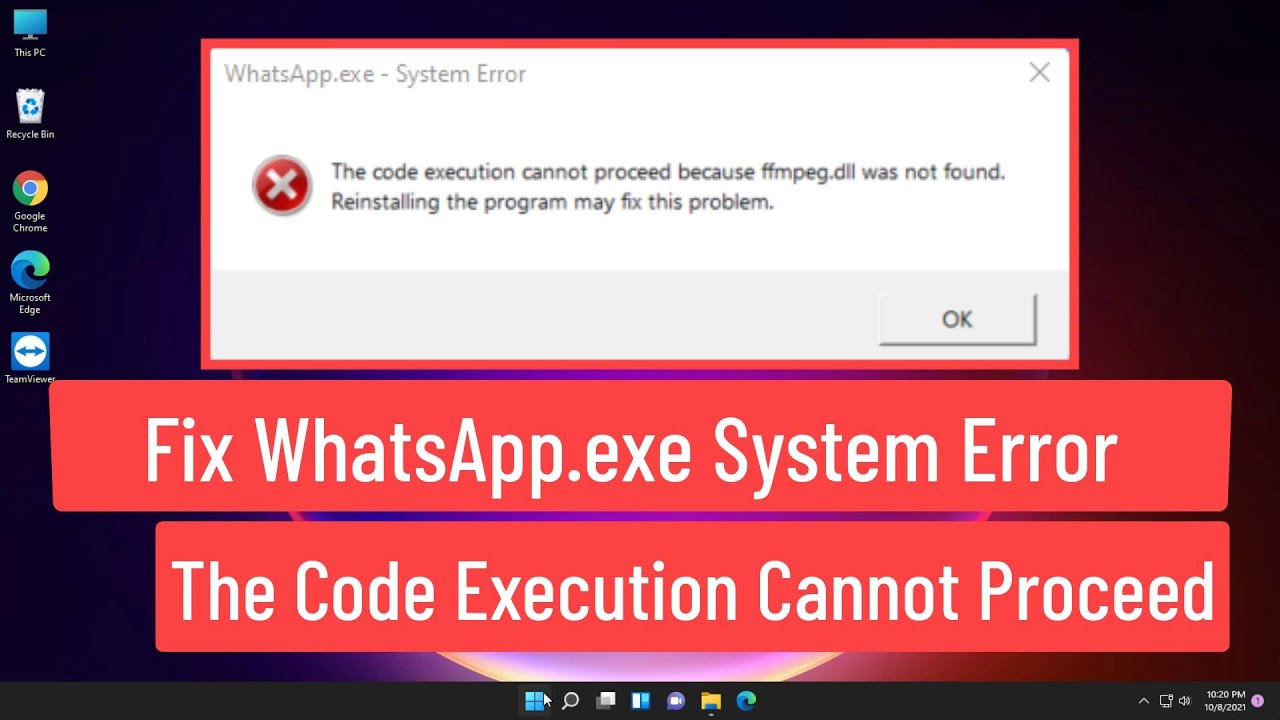 Solución error WhatsApp.exe: Ffmpeg.dll no encontrado