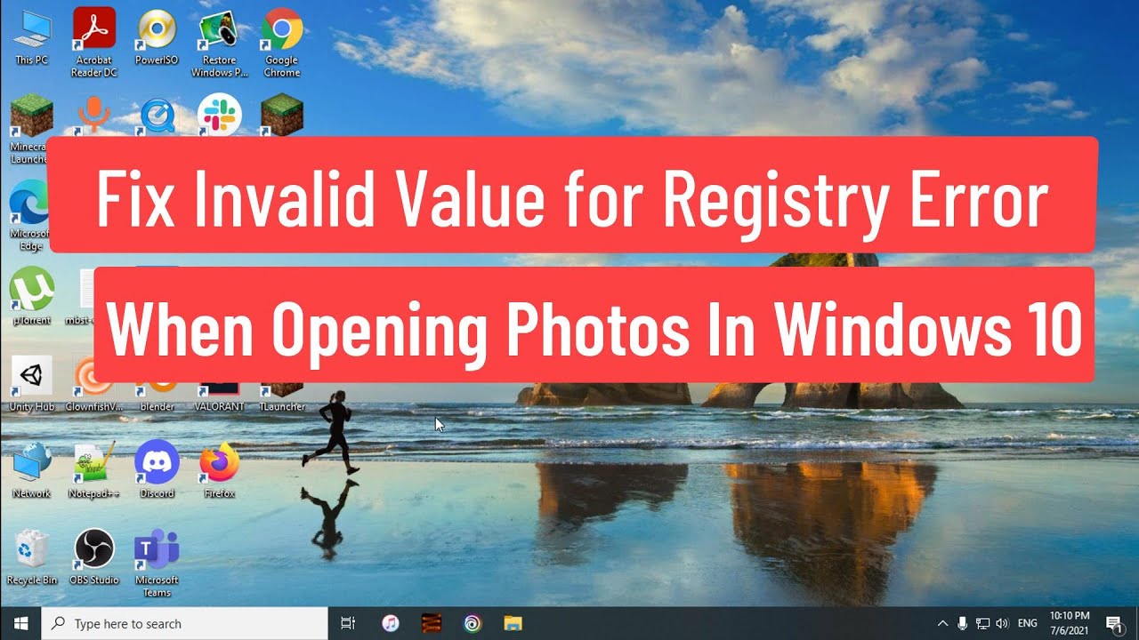 Solución error valor no válido de registro al abrir fotos en Windows 10