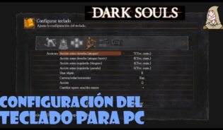 Cómo configurar dark souls para pc
