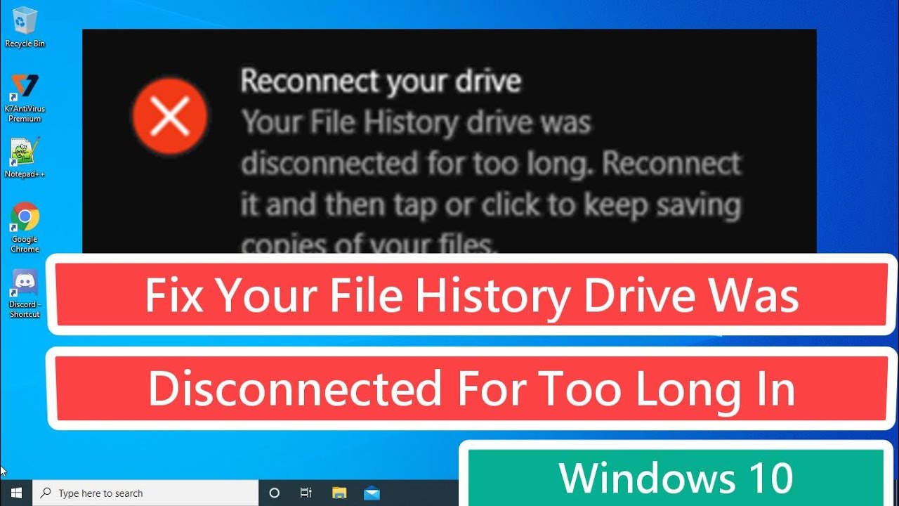 Solución error El disco de historial de archivos se desconectó por mucho tiempo en Windows 10 (en español)