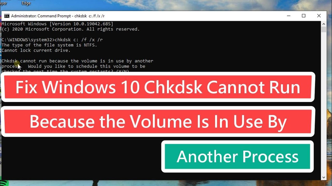 Solución problema Windows 10 Chkdsk, volumen en uso por otro proceso