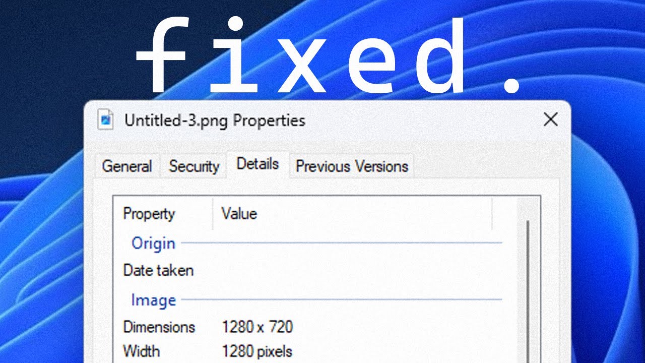 No Details Tab in Properties – How to Enable it on Windows 11