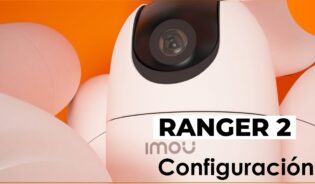 Cómo configurar camara imou ranger 2
