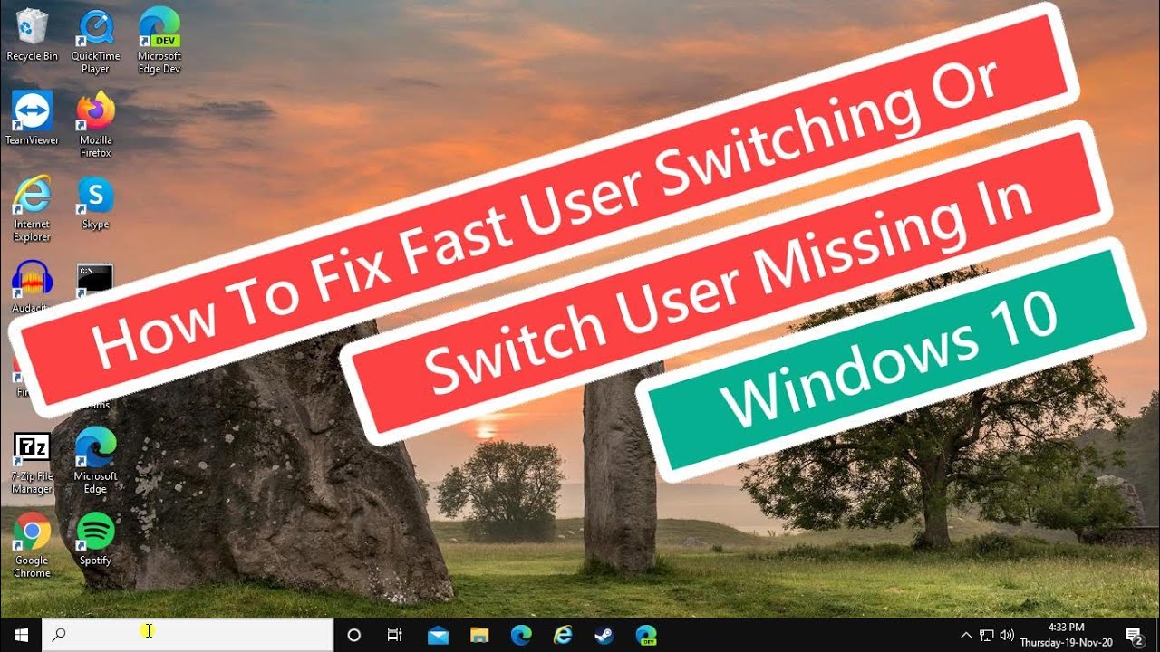 Solucionar problema desaparición cambio rápido de usuario o usuario de conmutación en Windows 10