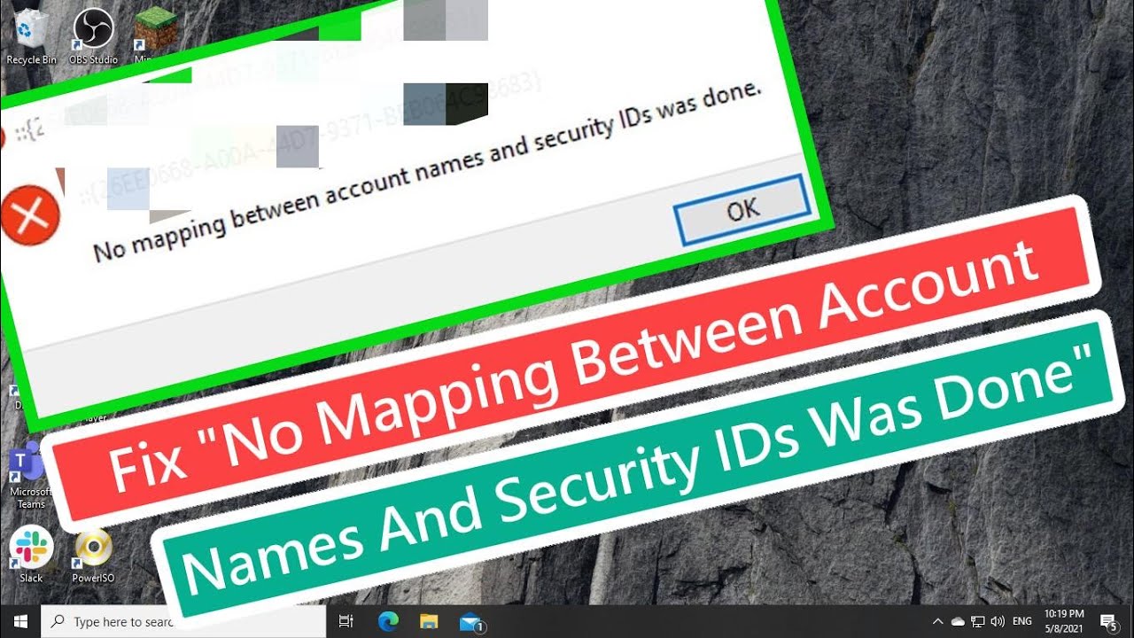 Solución error ‘No se hizo ningún mapeo entre los nombres de cuenta y las identificaciones de seguridad’