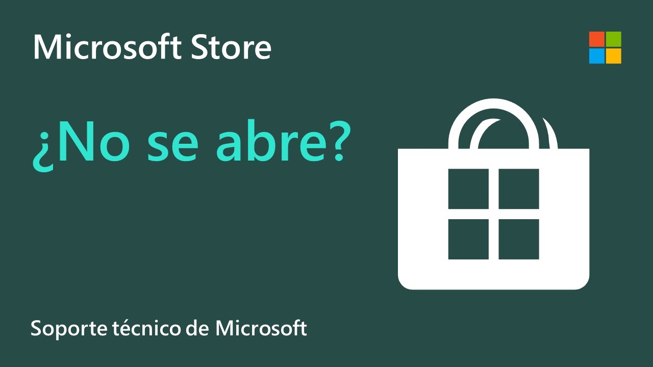 Solución a problemas de Microsoft Store: Por qué no se abre