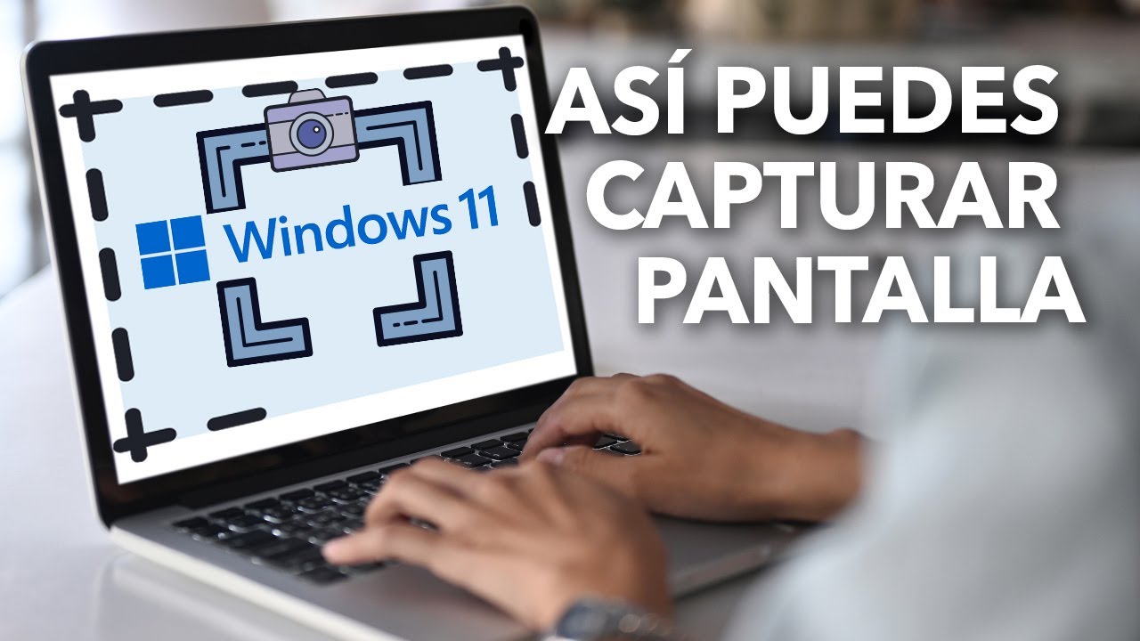 Cómo Capturar Pantalla En Windows 11 Guía Paso A Paso Mundowin 2270