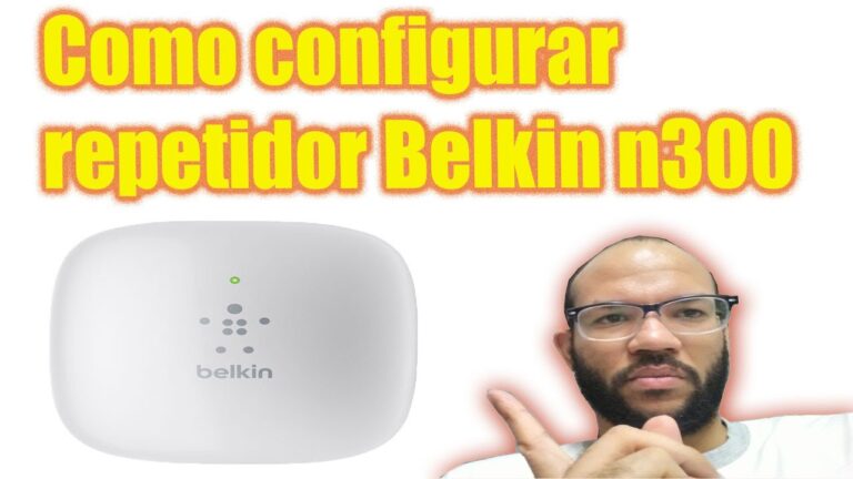 Cómo configurar belkin n300 repetidor wifi dual band - Mundowin