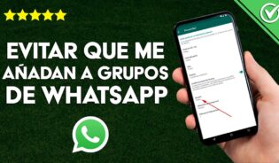 Cómo configurar whatsapp para que no te agreguen a grupos