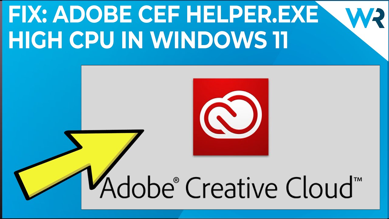 Soluciones para el alto consumo de CPU por Adobe CEF Helper en Windows 11