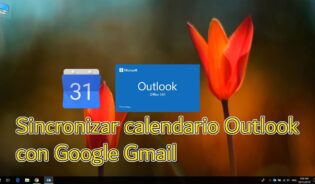 Cómo configurar calendario gmail en outlook 2016