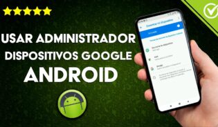Cómo configurar el administrador de dispositivos android