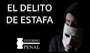 Configuración del delito de fraude: elementos esenciales
