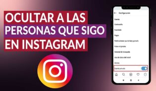 Cómo configurar instagram para que nadie sepa a quién sigo