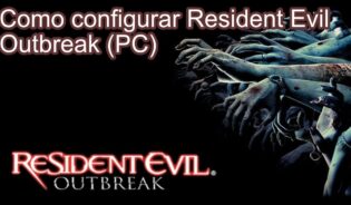 Cómo configurar resident evil outbreak para pc