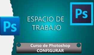 Cómo configurar el espacio de trabajo en photoshop cs5