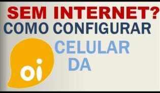 Cómo configurar internet da oi no celular