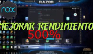 Cómo configurar nox para mejor rendimiento 2019