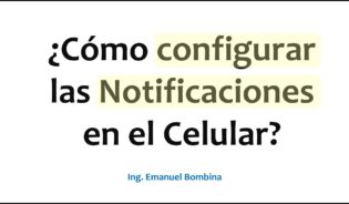 Cómo configurar las notificaciones de mi celular