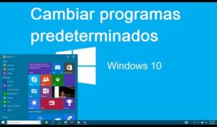 Cómo configurar programas predeterminados en windows 10