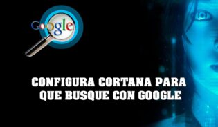 Cómo configurar cortana para que busque en google