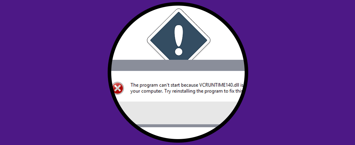 Solucionar error VCRUNTIME140.dll en Windows