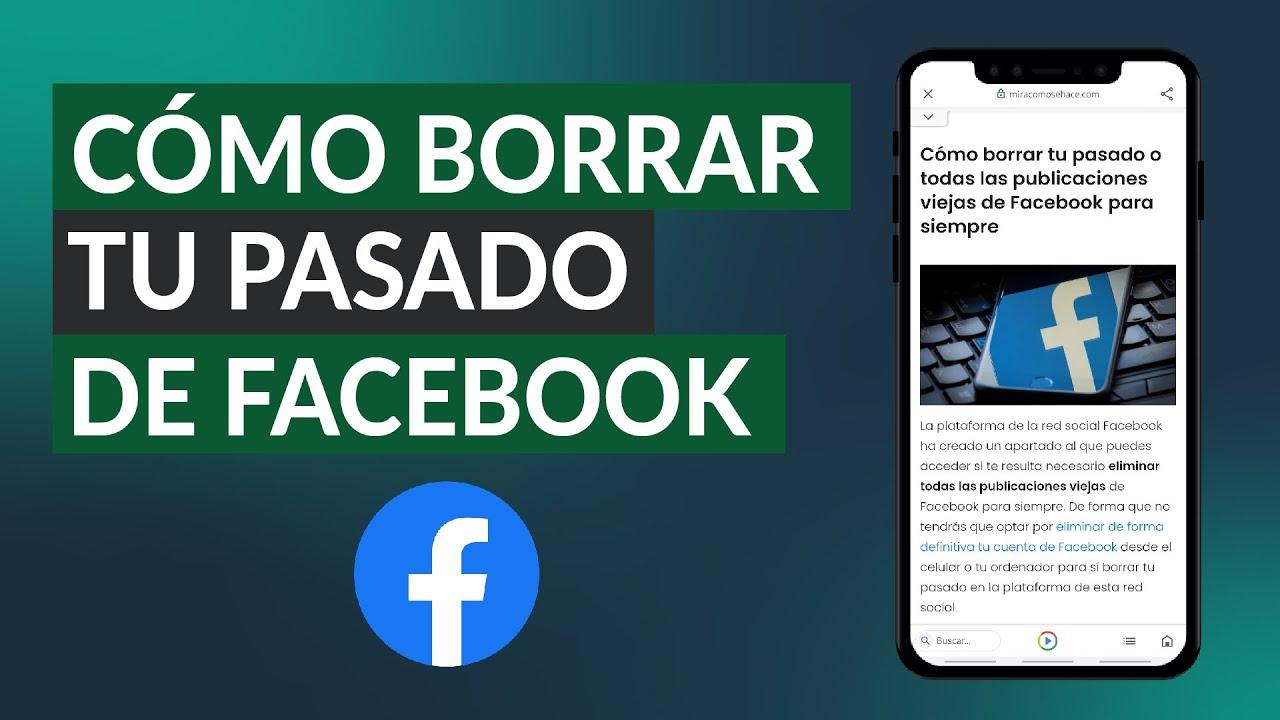 Borrar publicaciones antiguas en Facebook