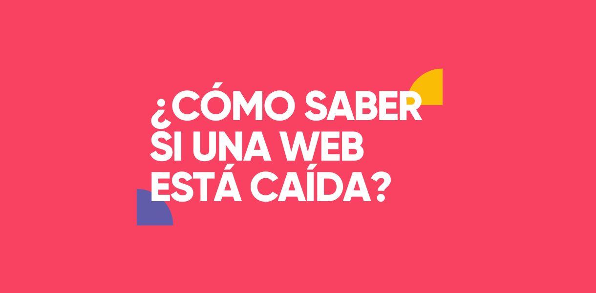 Pruebas locales para saber si una web funciona